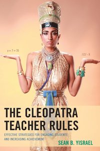 bokomslag The Cleopatra Teacher Rules