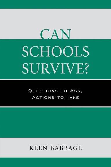 bokomslag Can Schools Survive?