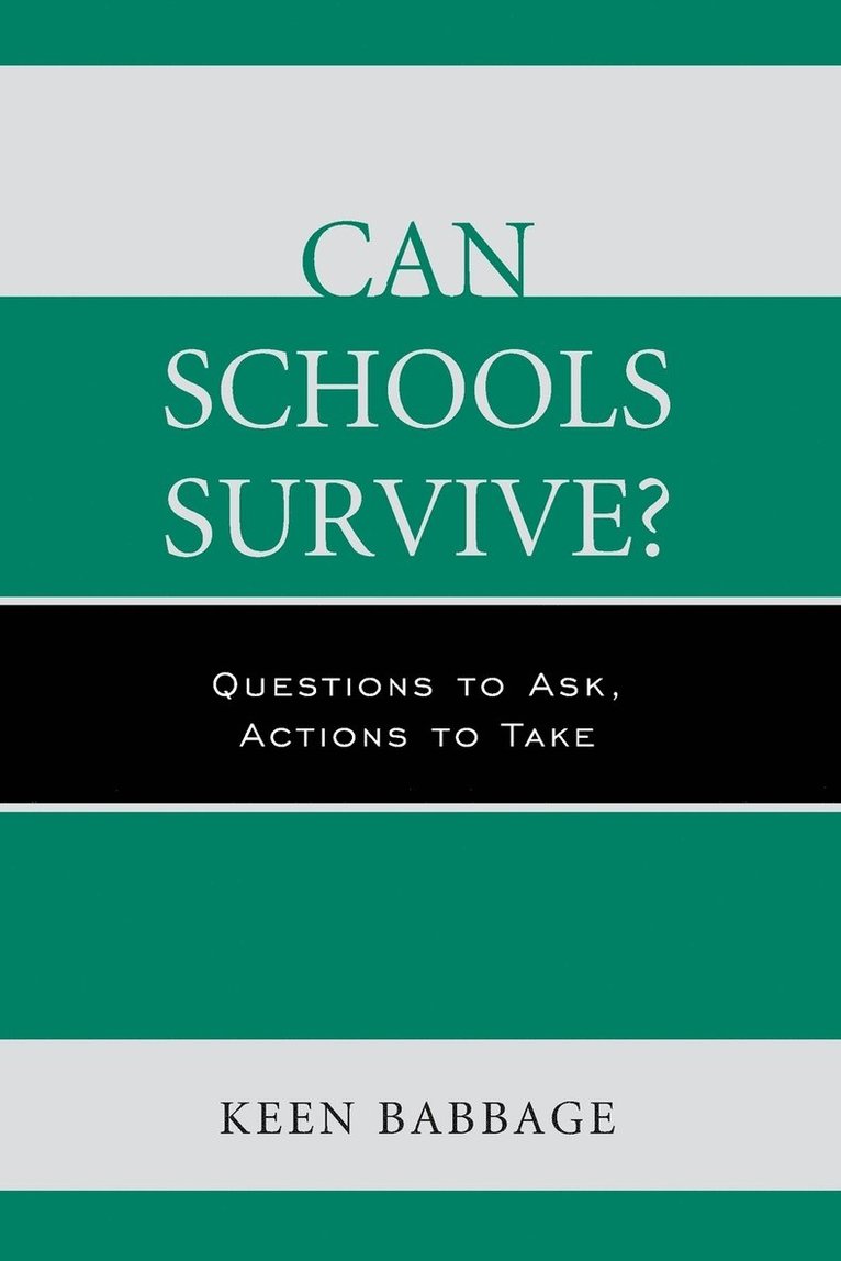 Can Schools Survive? 1