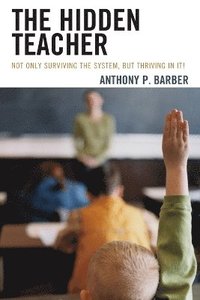 bokomslag The Hidden Teacher