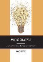 Writing Creatively 1