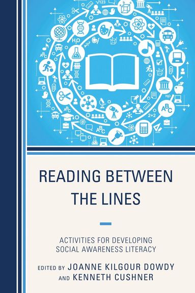 Joanne Dowdy, Kenneth Cushner - Reading Between the Lines, Häftad