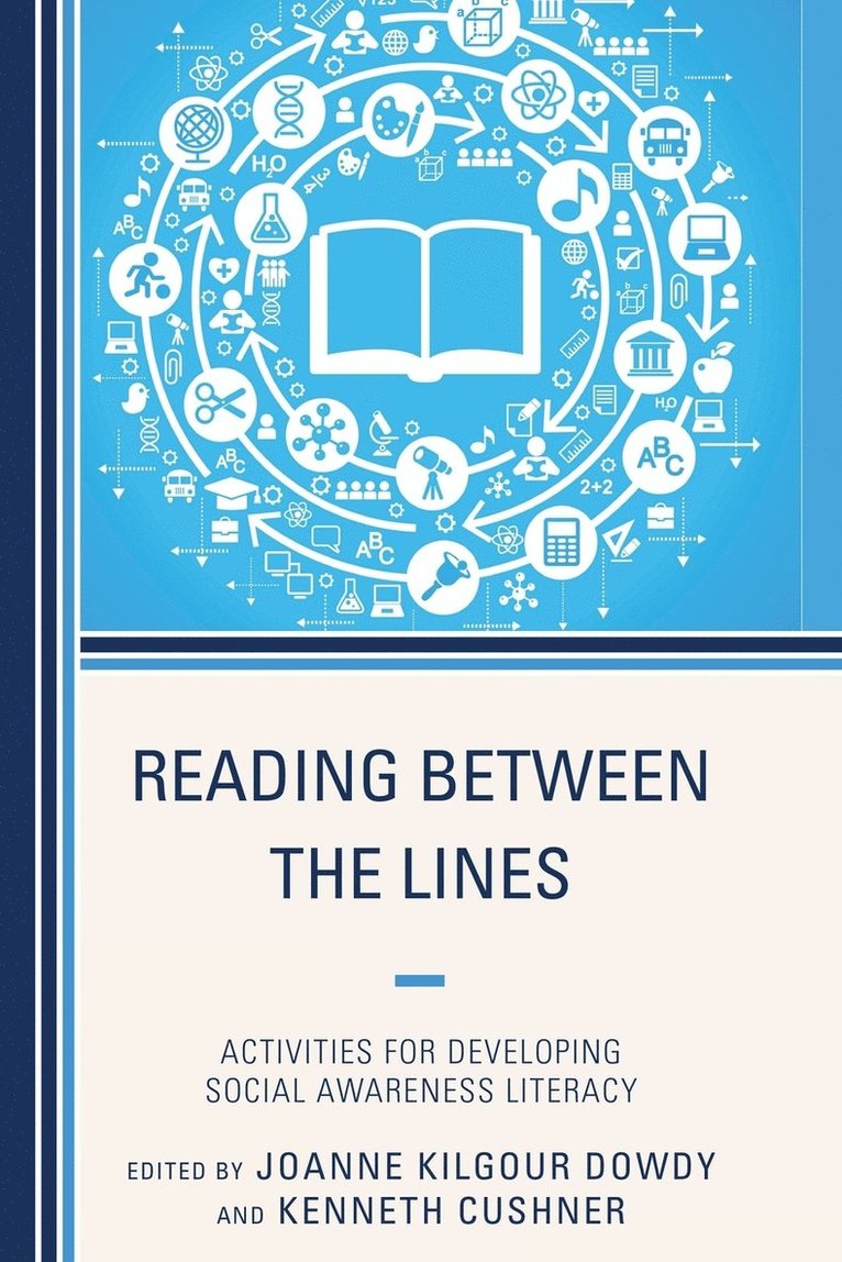 Joanne Dowdy, Kenneth Cushner - Reading Between the Lines, Häftad