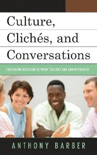 bokomslag Culture, Clichs, and Conversations