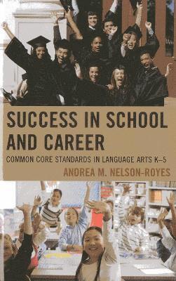 bokomslag Success in School and Career