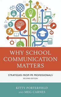 bokomslag Why School Communication Matters