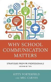 bokomslag Why School Communication Matters