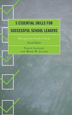 5 Essential Skills for Successful School Leaders 1