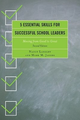 5 Essential Skills for Successful School Leaders 1