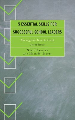 5 Essential Skills for Successful School Leaders 1