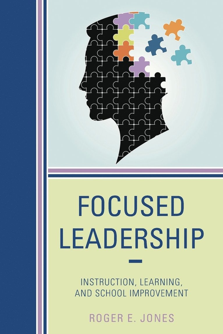 Roger E. Jones - Focused Leadership, Häftad
