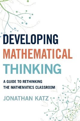 Developing Mathematical Thinking