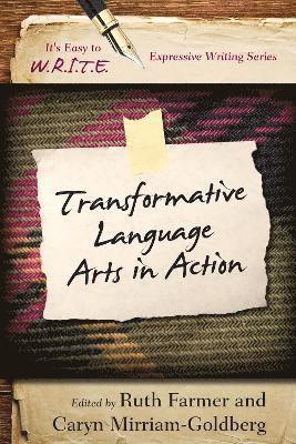 Transformative Language Arts in Action 1