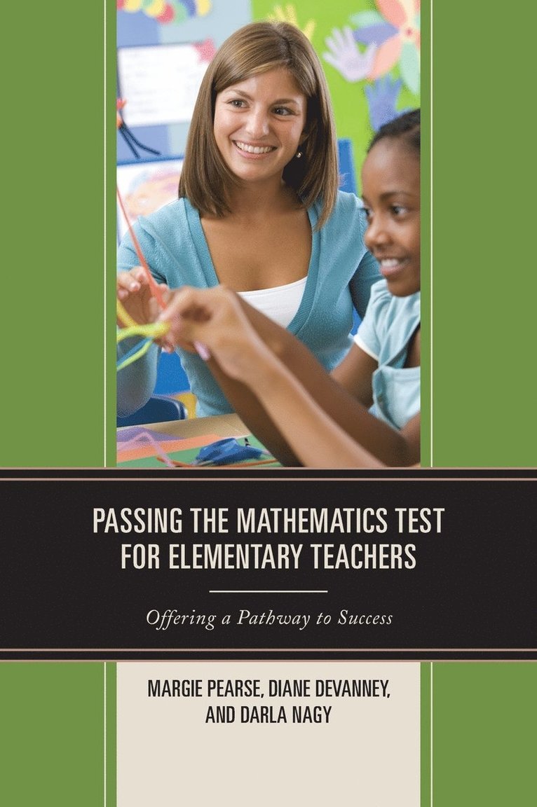 Passing the Mathematics Test for Elementary Teachers 1