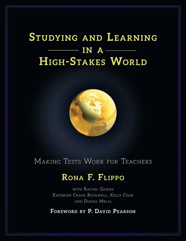 Rona F. Flippo - Studying and Learning in a High-Stakes World, Häftad