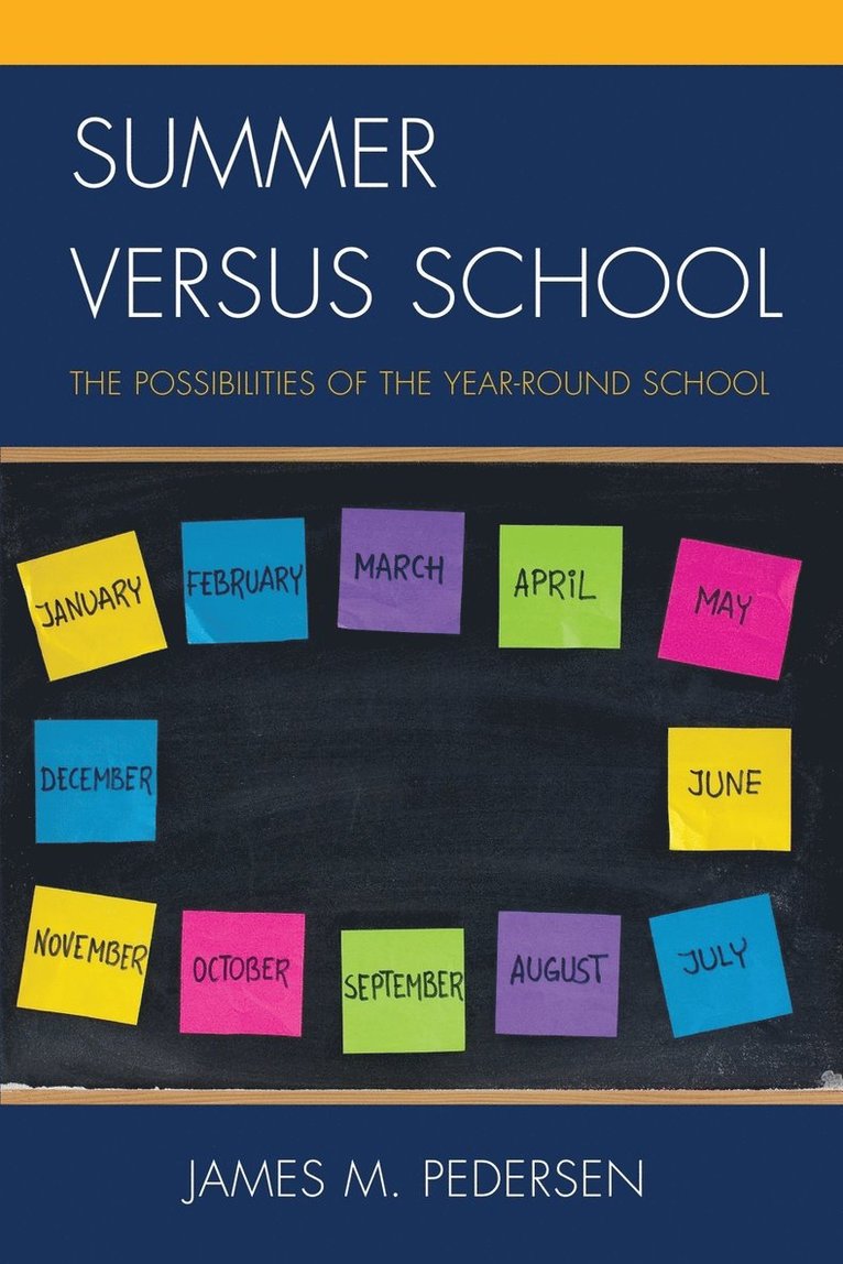 James Pedersen - Summer versus School, Häftad