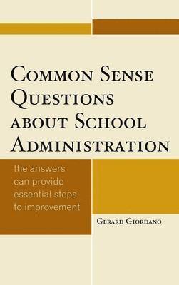 Common Sense Questions about School Administration 1