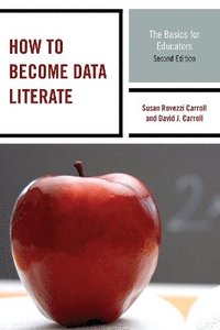 bokomslag How to Become Data Literate