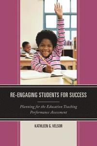 bokomslag Re-Engaging Students for Success