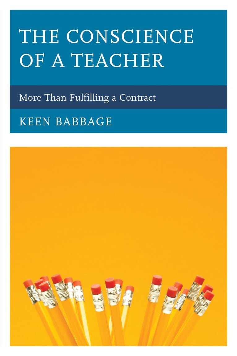 Keen Babbage - Conscience of a Teacher, Häftad
