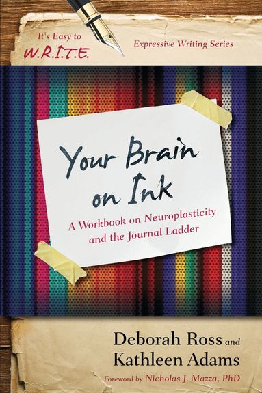 Kathleen Adams, Deborah Ross - Your Brain on Ink, Inbunden