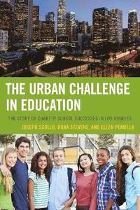bokomslag The Urban Challenge in Education