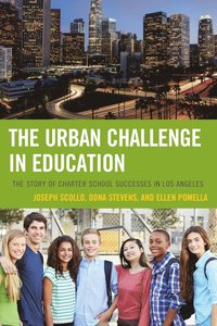 bokomslag The Urban Challenge in Education