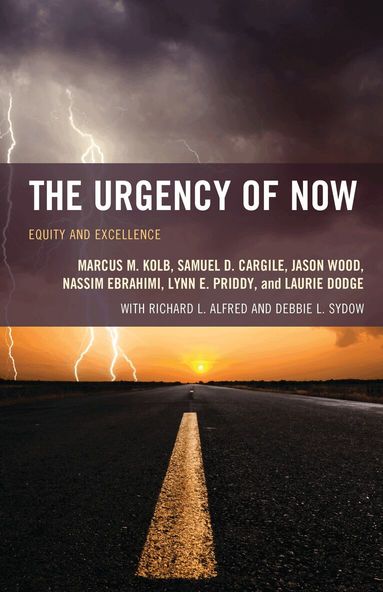 Marcus M. Kolb, Samuel D. Cargile, Jason Wood, Nassim Ebrahimi, Lynn E. Priddy, Laurie Dodge - Urgency of Now, Inbunden