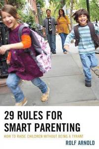 bokomslag 29 Rules for Smart Parenting