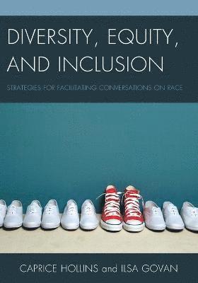 Diversity, Equity, and Inclusion 1