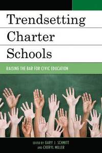 bokomslag Trendsetting Charter Schools