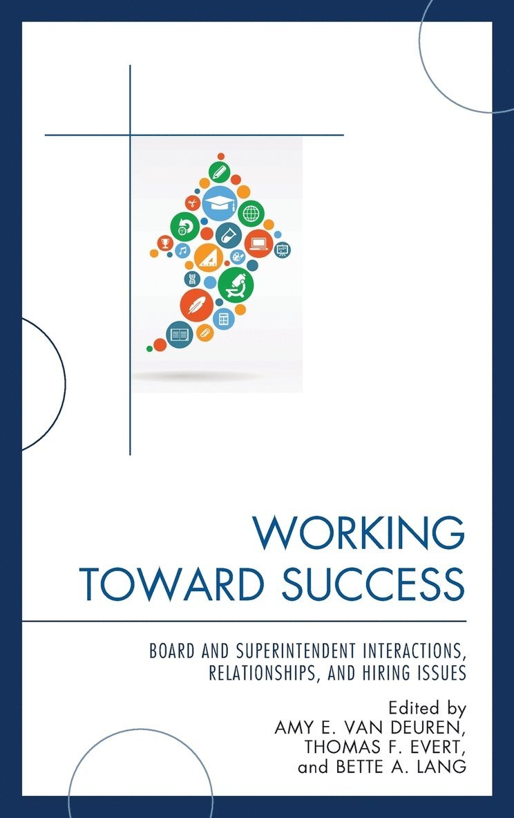 Amy E. Van Deuren, Thomas F. Evert, Bette A. Lang, Amy E. Van Deuren, Amy E. van Deuren - Working Toward Success, Inbunden