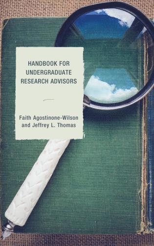 Handbook for Undergraduate Research Advisors 1