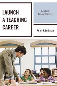 bokomslag Launch a Teaching Career