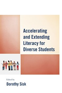 bokomslag Accelerating and Extending Literacy for Diverse Students