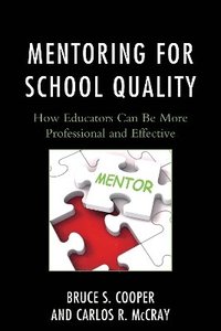 bokomslag Mentoring for School Quality