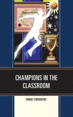 Champions in the Classroom 1