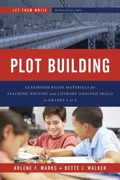 Arlene F. Marks, Bette J. Walker - Plot Building, Häftad