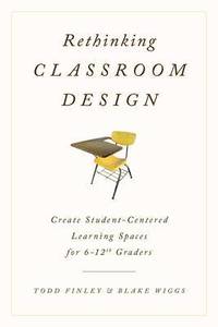 bokomslag Rethinking Classroom Design