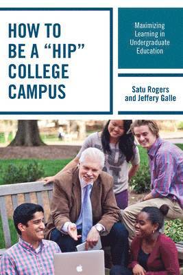How to be a "HIP" College Campus