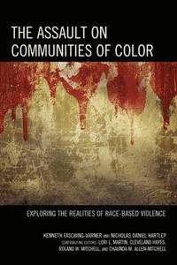 bokomslag The Assault on Communities of Color