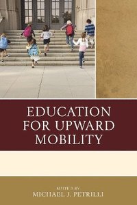 bokomslag Education for Upward Mobility