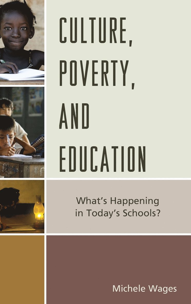 Culture, Poverty, and Education 1