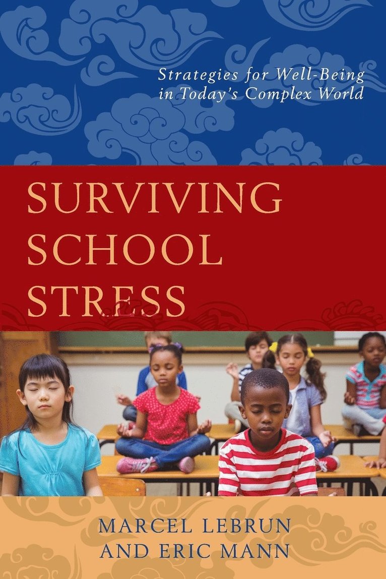 Marcel Lebrun - Surviving School Stress, Häftad