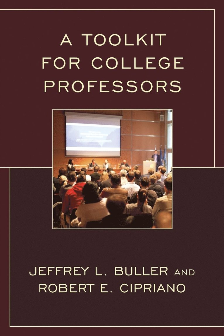 A Toolkit for College Professors 1