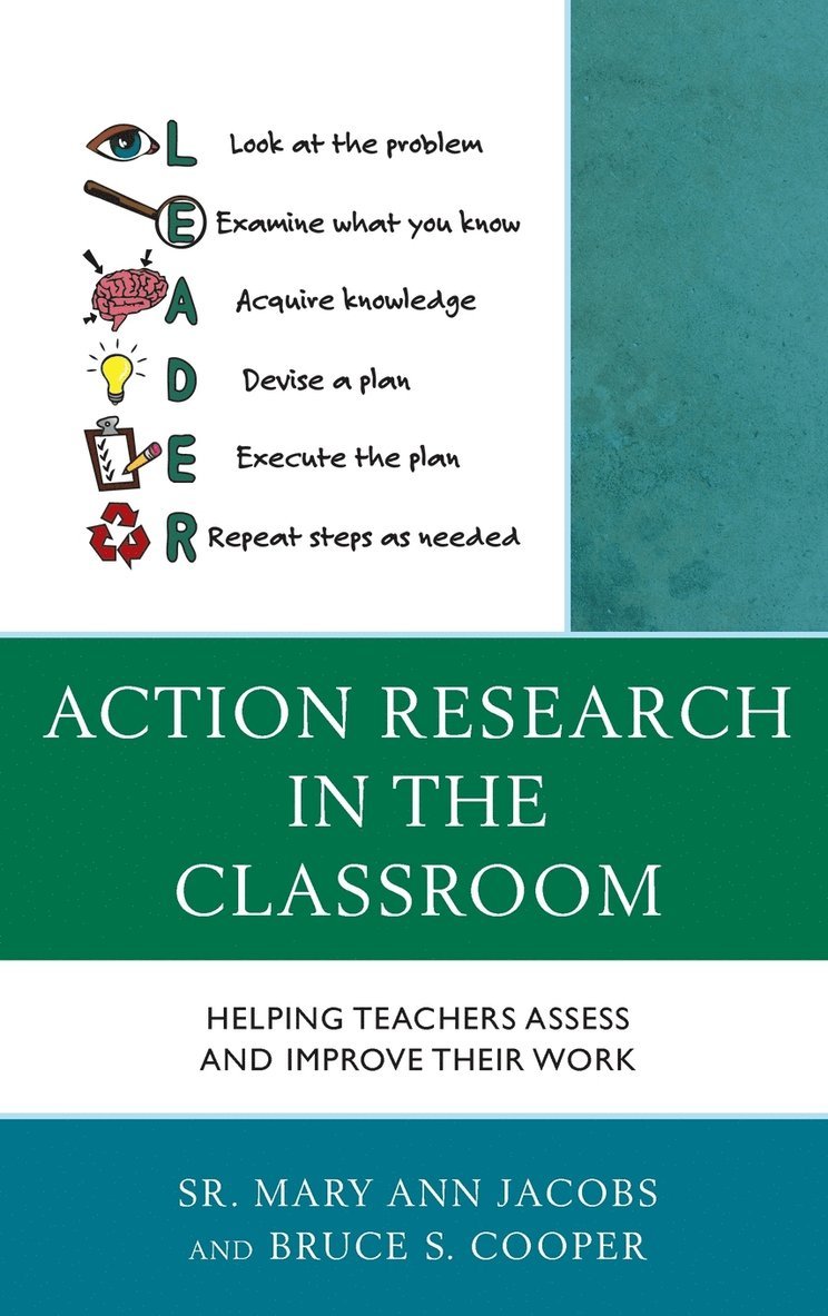 Action Research in the Classroom 1
