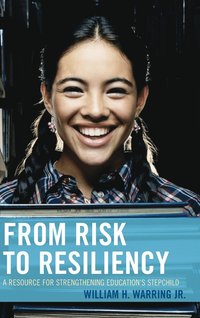 bokomslag From Risk to Resiliency