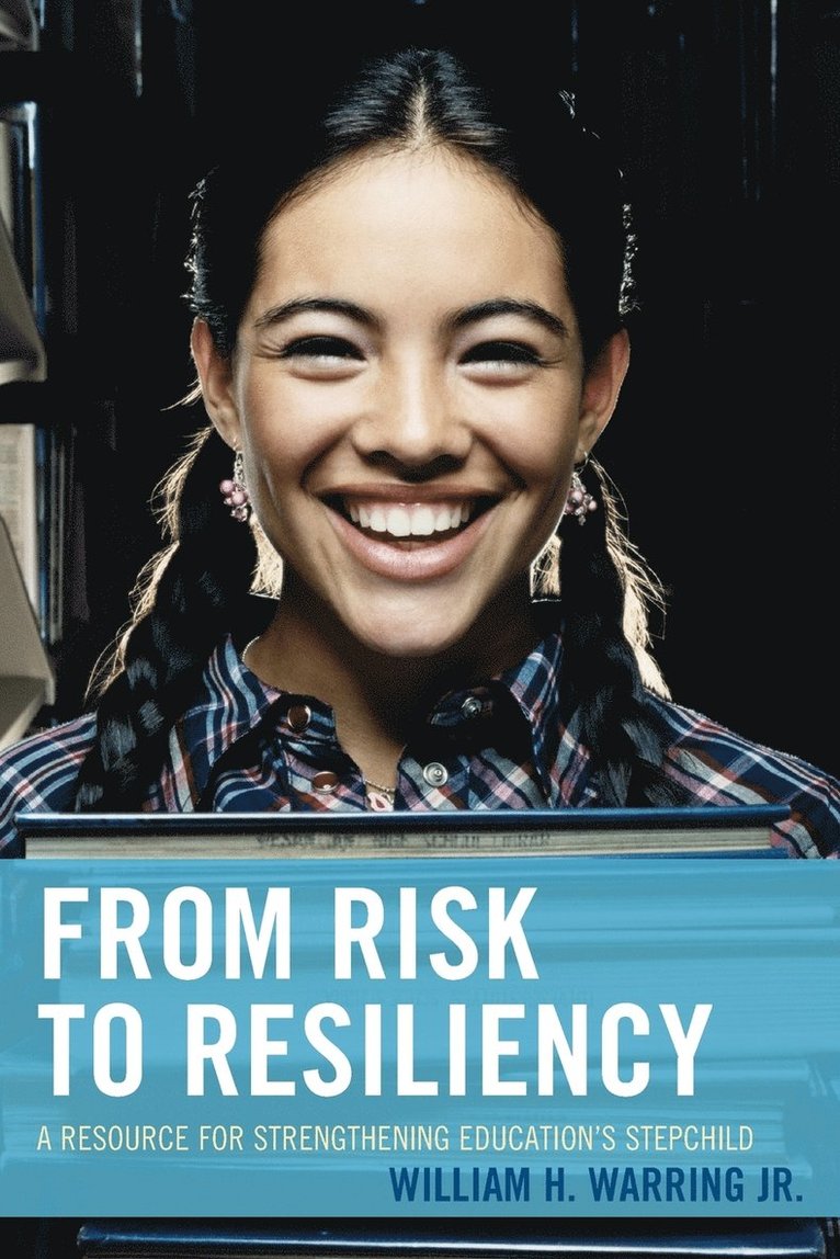 From Risk to Resiliency 1