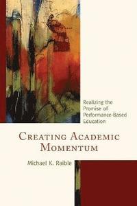 bokomslag Creating Academic Momentum