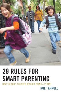 bokomslag 29 Rules for Smart Parenting